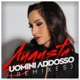 Uomini addosso Remixes Single