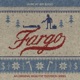 Fargo An Original MGM FXP Television Series