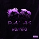 Balas Voando feat Nick Dilla Single