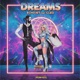 Dreams the Remixes EP