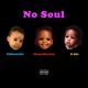 No Soul Single