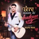 Tere Naam Ki Dhadkan feat Deepu Raj