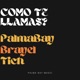 Como te llamas feat Tich Brayel Single