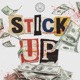 STICK UP Single