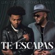 Te Escapas Single