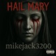 Hail Mary Single