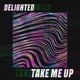Take me up Radio Edit Single