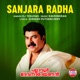 Sanjara Radha From Pallavur Devanarayanan Single