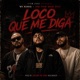 Loco que me diga feat Vm the Bad boy Vi king Single