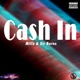 Cash in feat Millz Single