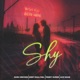 Shy feat Deep Dhaliwal Jaz Mani slowed reverb Single