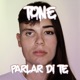 Parlar di Te Single