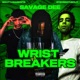 Wrist Breakers feat Stevieindacut Bouttabagnxte Single