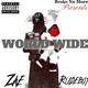 World Wide feat BNM RUDEBOY Single
