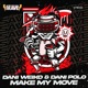 Make My Move Single