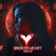 Broken Heart Single
