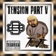 Tension Part V Single
