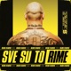 Sve Su To Rime feat BURKY Marchello S Edlib Spika Nered Hiljson Mandela