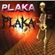 Plaka Plaka Single