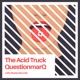 The Acid Truck Single
