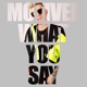 What You Say Single