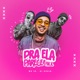 Pra Ela Parece Fácil Single