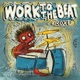 Work to the Beat Single
