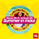 Summer in Maui feat Ambush Mc EP