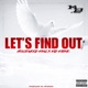 Let s Find Out feat Kid Kaiine Single