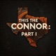 This The Connor Pt I feat AoC Single