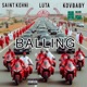 Balling feat Luta KOVbaby Single
