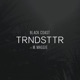 Trndsttr feat M Maggie Single