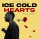 Ice Cold Hearts Single