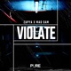 Violate Single