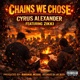 Chains We Chose feat Zikki Single