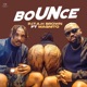 BOUNCE feat Magnito Single