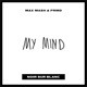 My Mind Single