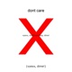 i dont seem to care feat dontTRUSTmaey dime Single