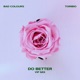 Do Better Vip Mix Single