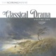 Classical Drama Vol 2