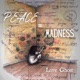 Peace Madness Single