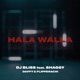 Hala Walla feat دافي Flipperachi Single
