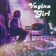 Vagina Girl Single