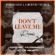 Don t Leave Me feat Falz Vector Magnito Remix Single