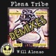 Plena Tribe Remixes EP