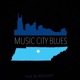 Music City Blues Nashional Anthem Single