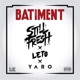 BÂTIMENT feat Leto Yaro Single