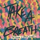 Take a Breath Single