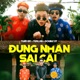Đúng Nhận Sai Cãi Single