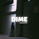Dime Single